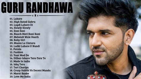 Guru Randhawa New Songs 2021 - Best Of Guru Randhawa 2021- Bollywood ...