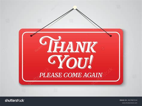 Thank You Come Again Sign Royalty-Free Images, Stock Photos & Pictures ...