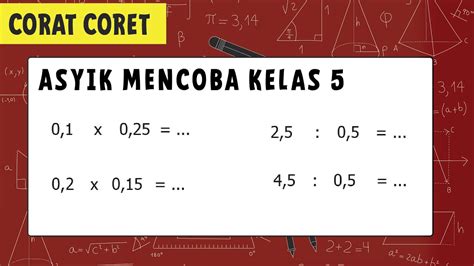 Contoh Soal Perkalian Dan Pembagian Bilangan Desimal - IMAGESEE