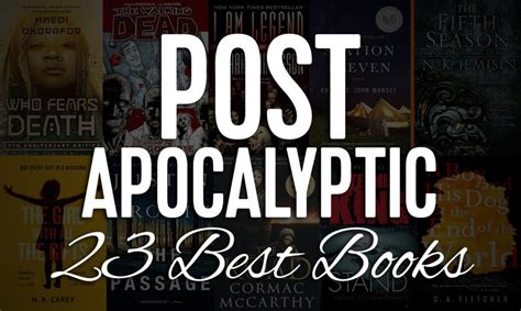 23 Best Post Apocalyptic Books You Need to Read