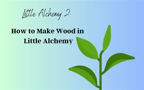 Make a Plant in Little Alchemy 2: A Step by Step Guide