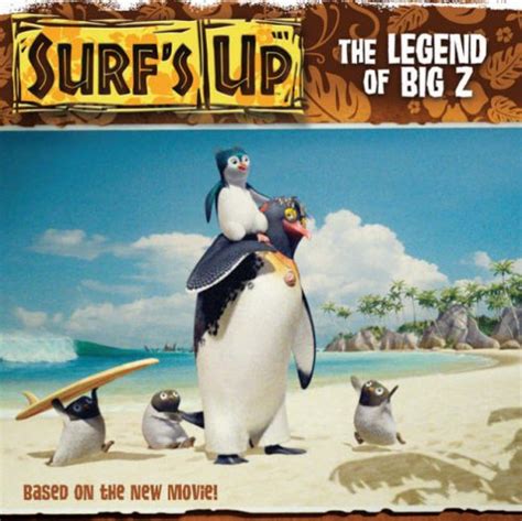 Surf's Up: the Legend of Big Z: Picture Book (Surfs Up Picture Book ...