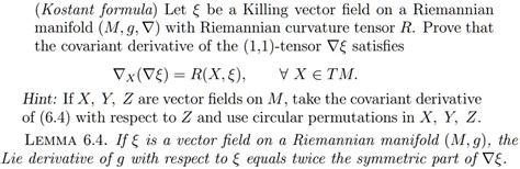 SOLVED: Kostant formula) Let be a Killing vector field on a Riemannian manifold (M,g, V) with ...