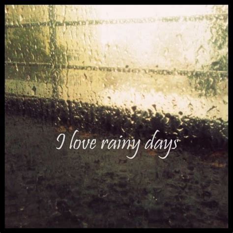 I Love Rainy Days Quotes. QuotesGram