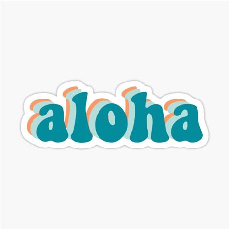 "aloha sticker" Sticker for Sale by simplebabe | Redbubble