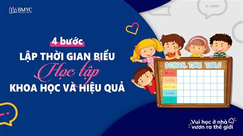 4 bước lập thời gian biểu học tập khoa học và hiệu quả