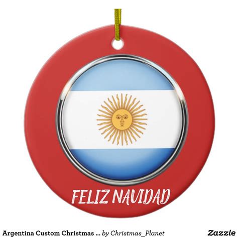 Argentina Custom Christmas Ornament | Zazzle.com | Custom christmas ...