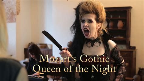 Mozart's Gothic Queen of the Night - YouTube