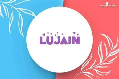 Explore Lujain: Meaning, Origin & Popularity