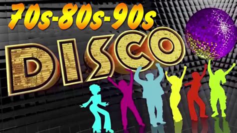 Mega Disco Dance Songs - Disco Hits of the 70s 80s 90s Disco Legends - Greatest Disco Hits All ...