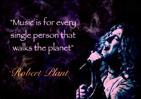 Robert Plant Quotes. QuotesGram