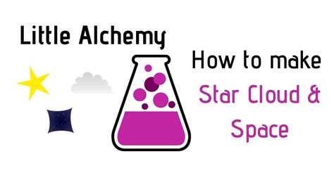 Little Alchemy-How To Make Star, Cloud & Space Cheats & Hints - YouTube