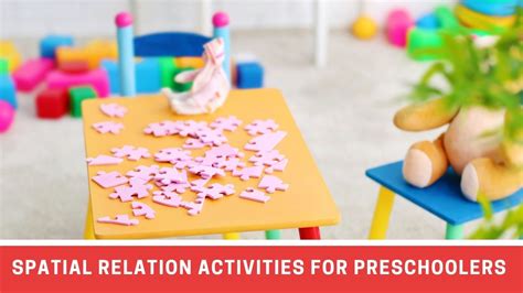 7 Fun Spatial Relations Activities for Preschoolers - Number Dyslexia