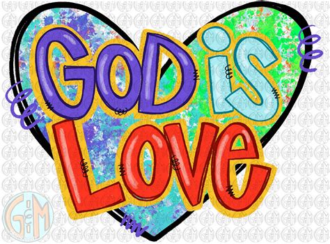 God is Love Heart PNG Sublimation Design Hand Drawn - Etsy