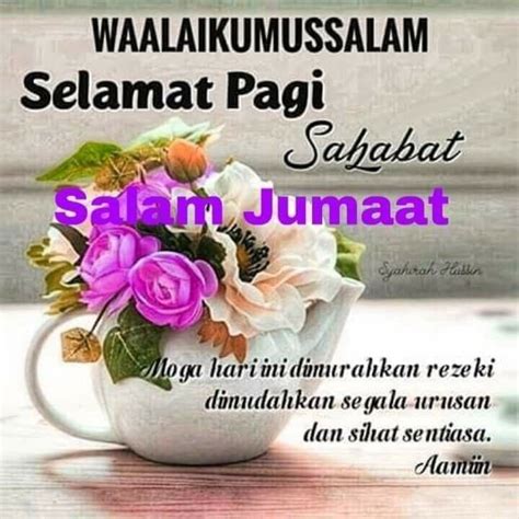 Waalaikumussalam Salam Jumaat Selamat Pagi - Aadk Pasir Mas On Twitter Rt Aadkkelantan ...