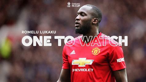 Romelu Lukaku | Goals Skills & Assists | One To Watch | Emirates FA Cup ...