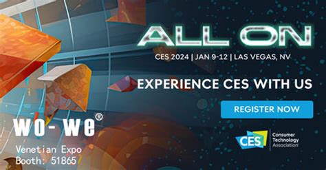 Join Us at CES 2024 in Las Vegas! – wo-we