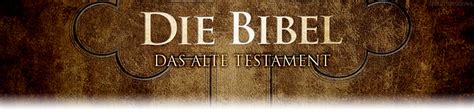 Die Bibel – Das alte Testament – fernsehserien.de