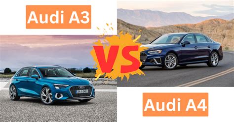 Audi A3 vs A4 | Which Is Better? – Engineerine