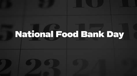 National-Food-Bank-Day - List Of National Days