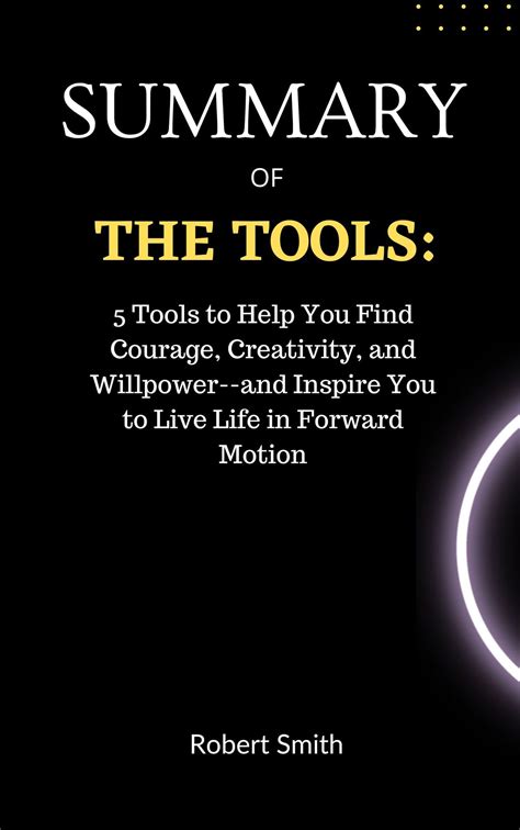 Summary Of The Tools By Phil Stutz & Barry Michels 5 Tools to Help You ...