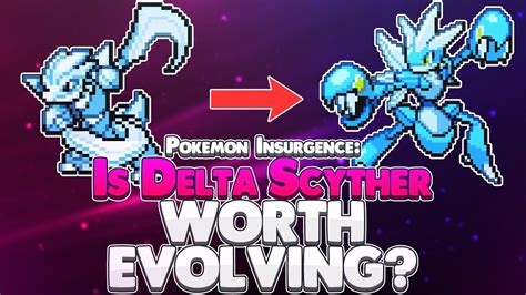 Is Delta Scyther Worth Evolving? - Pokemon Insurgence Pokedex Guide - YouTube