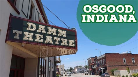 Damm Theatre and Osgood Historical Museum - Osgood, Indiana - YouTube