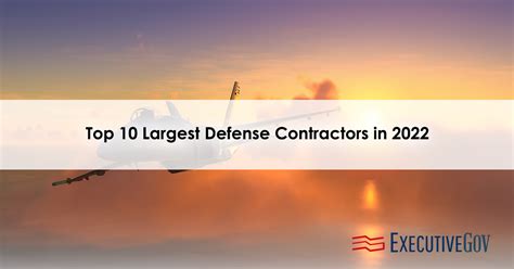 Top 10 Largest Defense Contractors in 2022