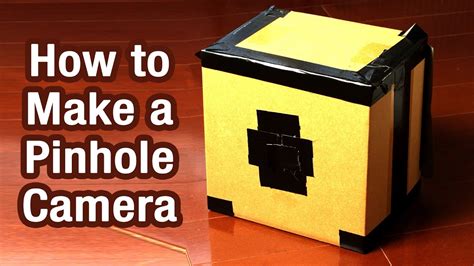 How to Make a Pinhole Camera - YouTube