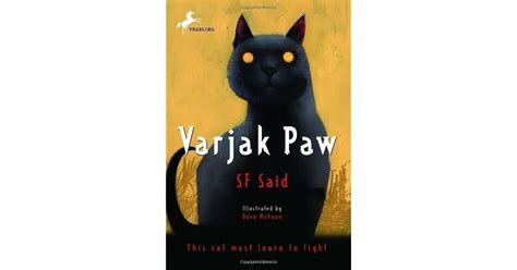 Varjak Paw (Varjak Paw #1) by S.F. Said