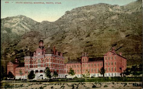 State Mental Hospital Provo, UT