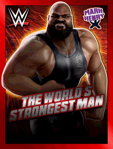 Mark Henry “The World's Strongest Man” Stats - WWE Champions Guide