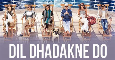 Dil Dhadakne Do Movie Review, Ratings, Duration, Star Cast - Movies