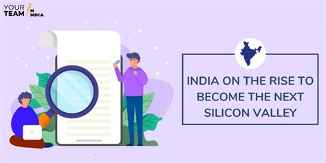 Why India is on the Rise to Become the Next Silicon Valley?