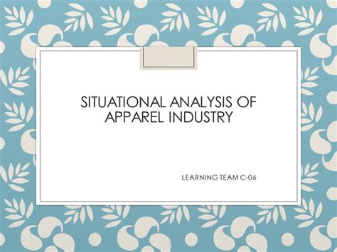 Situational analysis of apparel industry in India - Pestel Analysis ...