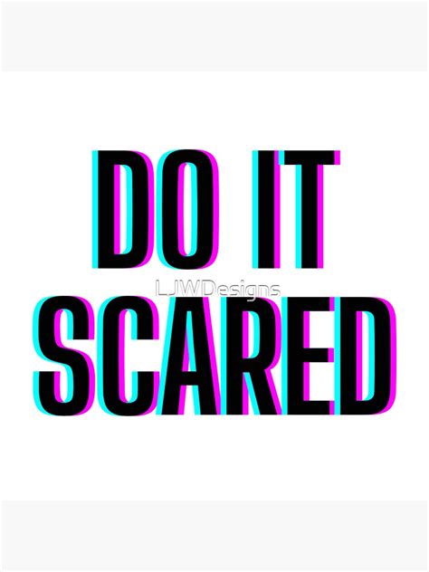 "Do it Scared - Positive Quotes - White" Sticker for Sale by LJWDesigns ...