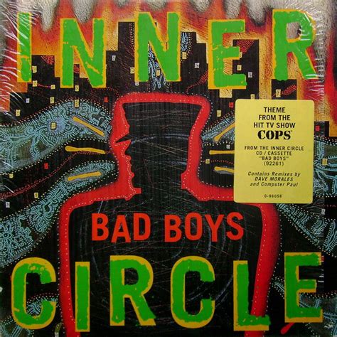 Inner Circle - Bad Boys (Theme From Cops) (1993, Vinyl) | Discogs