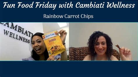 Fun Food Friday- Rainbow Carrot Chips - Cambiati Wellness & Weight Loss | Contra Costa ...