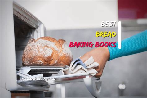 10 Best Bread Baking Books in 2024 [Beginners to Experts]