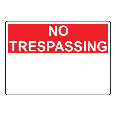 No Trespassing Sign NOTRES-TEXT-ONLY-L_BLANK Custom Blank