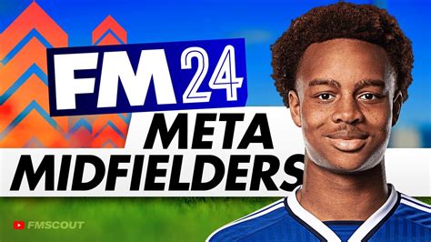 The Top 10 BEST Meta Midfielders In FM24 | Football Manager 2024 Best Players - YouTube