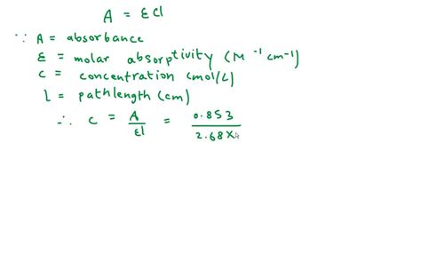 SOLVED: A substance with an absorptivity of 2.68 x 10^3 LÂ·g^-1Â·cm^-1 has an absorbance of 0. ...