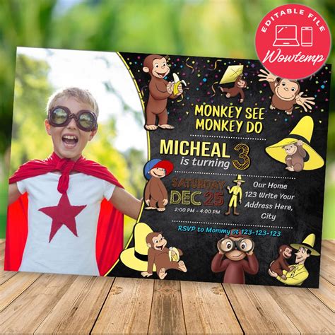 Editable Curious George Birthday Invitations With Photo DIY | Wowtemp