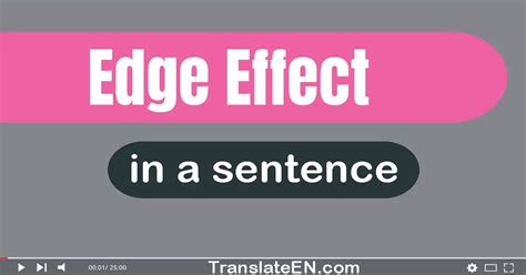 Use "Edge Effect" In A Sentence