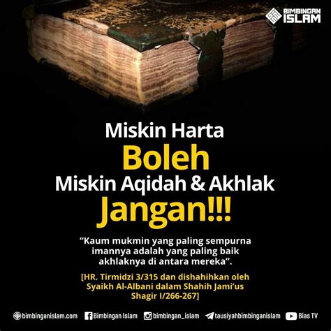 Miskin Harta .. Jangan miskin akhlak... Alhamdulillah, Hadith, Muslim ...