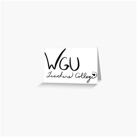 "WGU Teachers College (Black Logo)" Greeting Card for Sale by Pixibliss21 | Redbubble