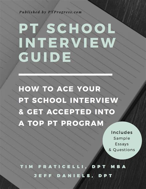 The Ultimate Physical Therapy School Interview Guide