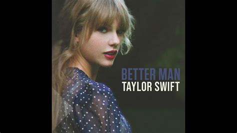 Taylor Swift - Better Man (Demo Remix) - YouTube