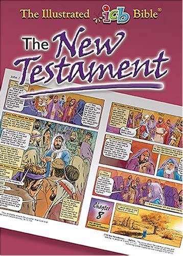 Illustrated Bible: Complete New Testament - Neely, Keith: 9781400308316 - AbeBooks