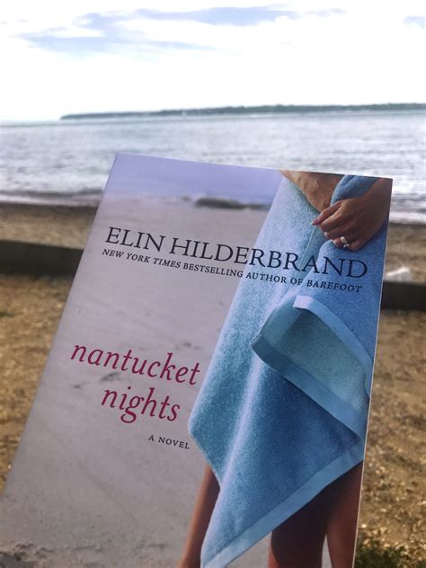 Nantucket Nights by Elin Hilderbrand - Tea Leaves & Reads